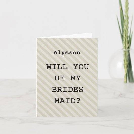 Mocha Stripe “Will You Be My Bridesmaid?” Proposal 招待状 (正面)