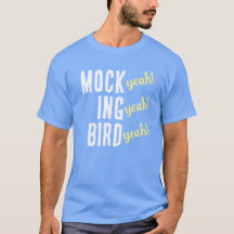 MOCK （うん！） ING （うん！） BIRD （うん！）