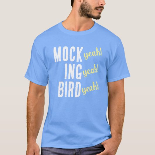 MOCK （うん！） ING （うん！） BIRD （うん！） Tシャツ (正面)