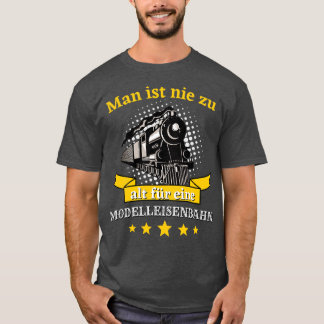 Modelleisenbahn Bahnの男性リストnie zu alt fr Tシャツ