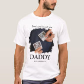 Modern パパに会いたい | 超音波エコー写真 tシャツ (正面)