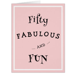 Modern 50 and Fabulous Pink 50th Birthday Invite