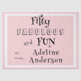 Modern 50 and Fabulous Pink 50th Birthday Party 薄葉紙