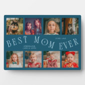 Modern 8 Photo Collage Best Mom Ever Teal フォトプラーク (正面)