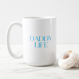 Modern and Classy Typography Daddy Life Classic コーヒーマグカップ