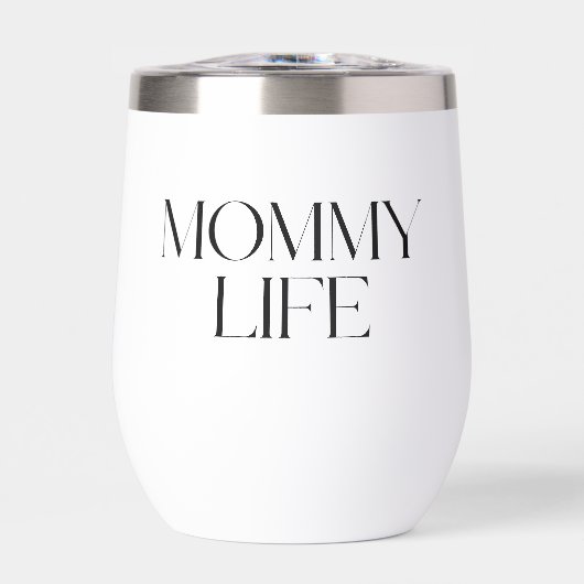 Modern and Classy Typography Mommy Life (正面)