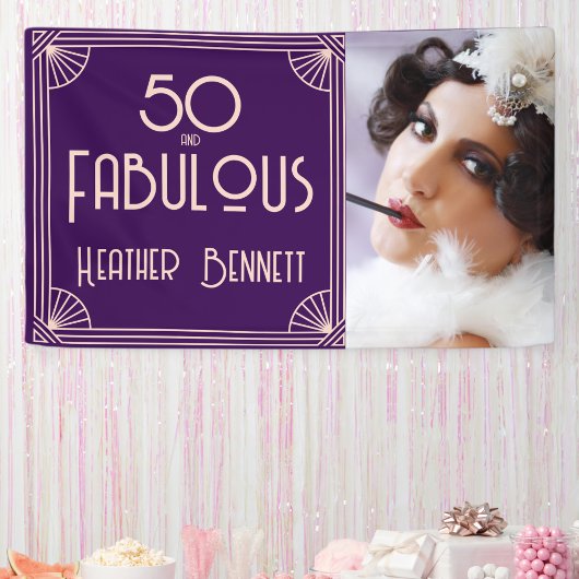 Modern Art Deco 50 and Fabulous Birthday 横断幕