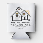 Modern Ask Me About Real Estate Drink 缶クーラー (正面)