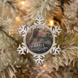 Modern Best Mama Ever Photo Mothers Day Gifts スノーフレークピューターオーナメント