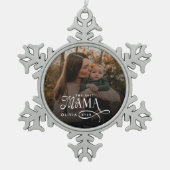 Modern Best Mama Ever Photo Mothers Day Gifts スノーフレークピューターオーナメント (正面)