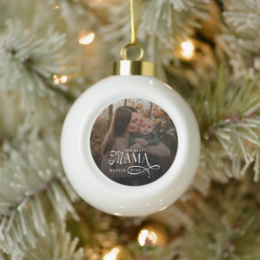 Modern Best Mama Ever Photo Mothers Day Gifts セラミックボールオーナメント (ツリー)
