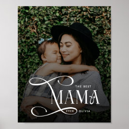 Modern Best Mama Ever Photo Mothers Day Gifts ポスター