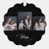 Modern Best Mom Ever Elegant Script Black 3 Photo オーナメントカード (裏面)