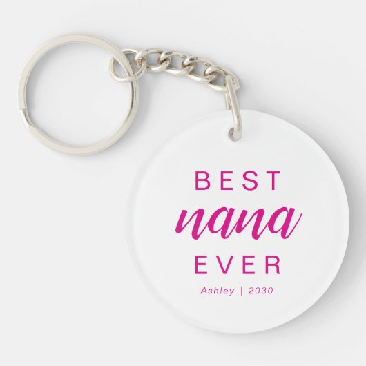 Modern Best Nana Ever Hot Pink Script Photo キーホルダー (正面)
