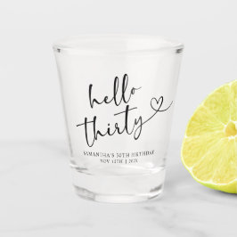Modern Black and white Hello 30 Birthday ショットグラス