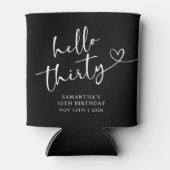 Modern Black and white Hello 30 Birthday 缶クーラー (正面)