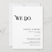 Modern Black and White We Do Wedding 招待状 (正面)