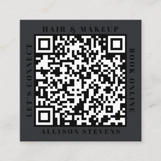 Modern Black on Black Bold QR Code Hair & Makeup スクエア名刺 (正面)