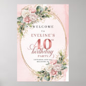 Modern Boho Blush Pink Greenery 40th Birthday Welc ポスター (正面)