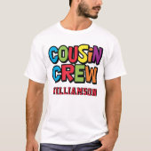 Modern Bold Colorful Cousin Crew Family Reunion Tシャツ (正面)