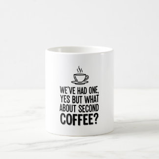 Modern Bold Typography Second Coffee Quote Mug コーヒーマグカップ
