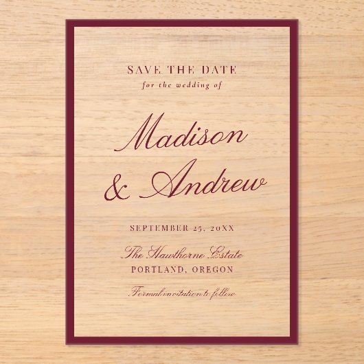 Modern Burgundy Border Wedding Save the Date アクリル招待状 (正面)
