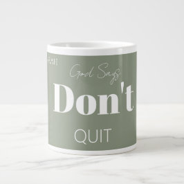 Modern Christian Faith God Says Don't Quit Bold  ジャンボコーヒーマグカップ