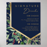 Modern Christmas Greenery | Navy Signature Drinks ポスター<br><div class="desc">This modern Christmas greenery | navy signature drinks poster is perfect for your simple boho winter wedding. Designed with geometric faux gold foil and minimalist botanical watercolor with touches of green eucalyptus and red winterberry. All on a classic navy blue background. These elements give it a modern yet elegant feel...</div>