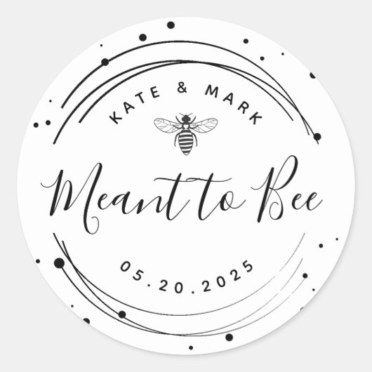 Modern Circular Meant to Bee Honey Wedding Favor ラウンドシール (正面)