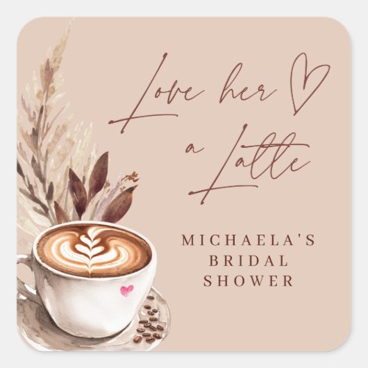 Modern Coffee Love her a Latte heart Bridal Shower スクエアシール (正面)