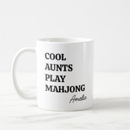 Modern Cool Aunts Play Mahjong Name Quote コーヒーマグカップ