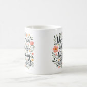 Modern Cute Floral Mother's Day, Funny Mom Quote コーヒーマグカップ (中央)