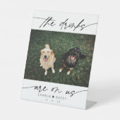 Modern Drink Are On Us Pet Photo 台座サイン (正面)