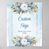 Modern Dusty Blue Flowers Custom Wedding Sign ポスター (正面)