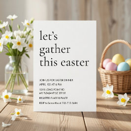 Modern Easter Dinner Let's Gather This Easter 招待状