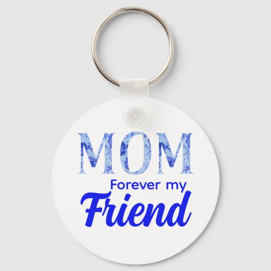 Modern Elegant Mother’s Day|Forever Friend キーホルダー (正面)