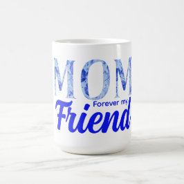 Modern Elegant Mother’s Day|Forever Friend コーヒーマグカップ