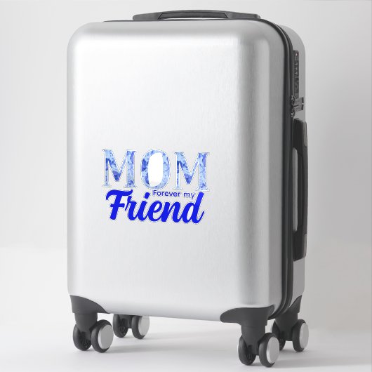 Modern Elegant Mother’s Day|Forever Friend シール (スーツケース)