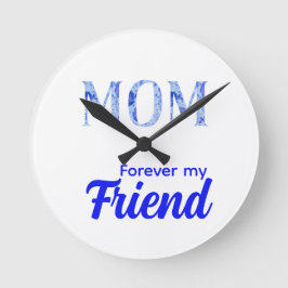 Modern Elegant Mother’s Day|Forever Friend ラウンド壁時計