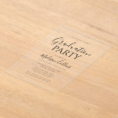 Modern Elegant Script Graduation Party アクリル招待状 (レイダウン)