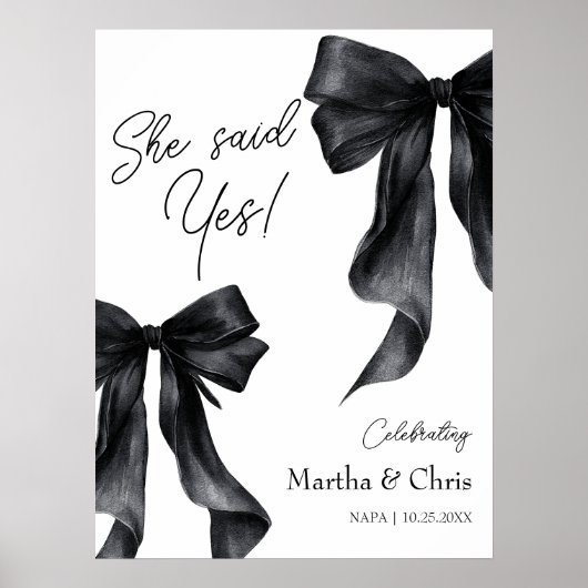 Modern Engagement She Said Yes Coquette Black Bow ポスター (正面)