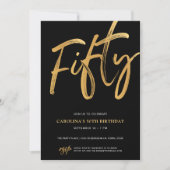 Modern Fifty Script Gold Black 50th Birthday 招待状 (正面)