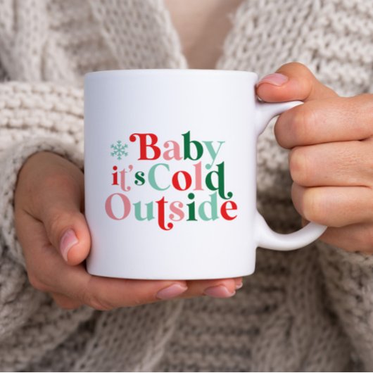 Modern Font Boho Baby It's Cold Outside Christmas ツートーンマグカップ