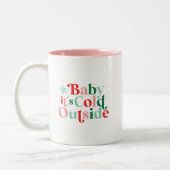 Modern Font Boho Baby It's Cold Outside Christmas ツートーンマグカップ (左)