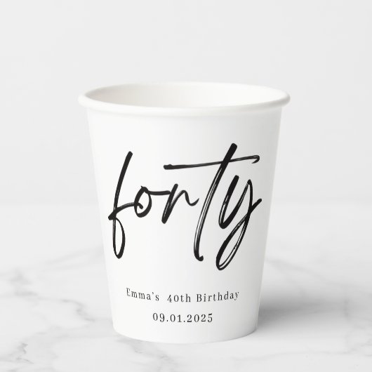 Modern Forty Script 40th Birthday Paper Cups 紙コップ (正面)