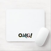 Modern, fun, vibrant, bold, trendy design of OMG! マウスパッド (マウス)