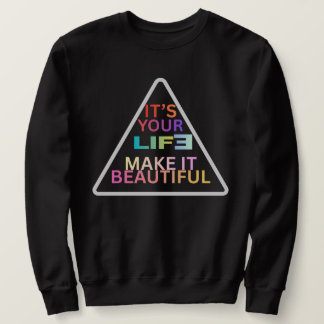 Modern Geometric Triangle Quote Sweatshirt - "It's スウェットシャツ