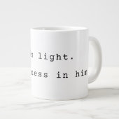 Modern "God is Light" Jumbo Coffee Mug ジャンボコーヒーマグカップ (正面右)
