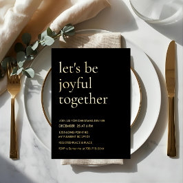 Modern Gold Foil “Let’s Be Joyful Together 箔招待状