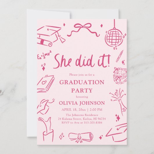 Modern Hand Drawn She did it Pink Graduation Party 招待状 (正面)